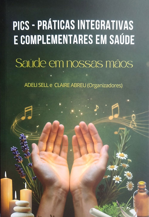 PICs - Práticas Integrativas Complementares em Saúde